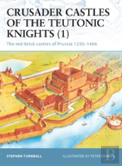 Crusader Castles Of The Teutonic Knights (1)
