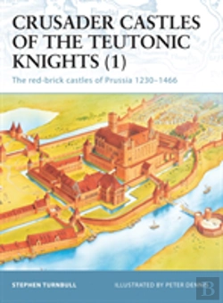 Bertrand.pt - Crusader Castles Of The Teutonic Knights (1)