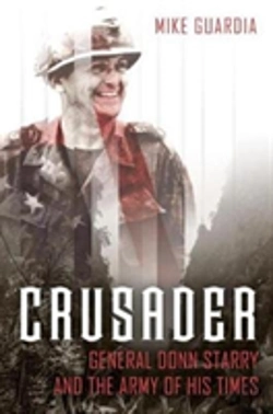 Bertrand.pt - Crusader: General Donn Starry And The Army Of His Times