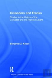 Crusaders And Franks