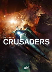 Crusaders Tome 4 : Spin