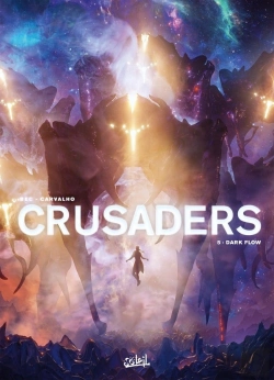 Bertrand.pt - Crusaders Tome 5 : Dark Flow