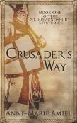 Crusader'S Way
