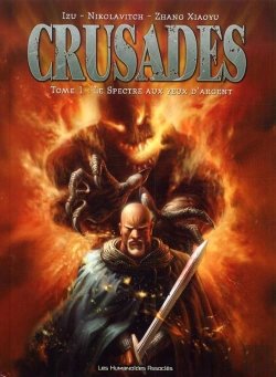 Bertrand.pt - Crusades T.1 ; Le Spectre Aux Yeux D'Argent