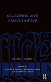Crusading And Masculinities