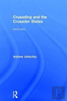 Crusading And The Crusader States
