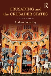 Crusading And The Crusader States