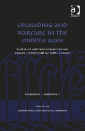 Crusading And Warfare In The Middle Ages