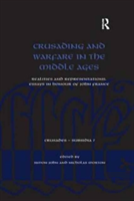 Crusading And Warfare In The Middle Ages