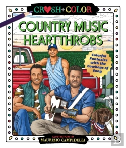 Bertrand.pt - Crush And Color: Country Music Heartthrobs
