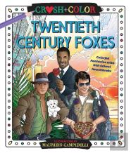 Crush And Color: Twentieth-Century Foxes