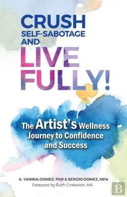 Bertrand.pt - Crush Self-Sabotage And Live Fully!