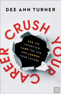 Bertrand.pt - Crush Your Career Â€“ Ace The Interview, Land The Job, And Launch Your Future
