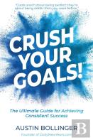 Crush Your Goals!