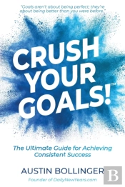 Crush Your Goals!