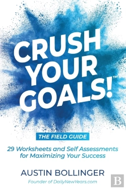 Bertrand.pt - Crush Your Goals! The Field Guide