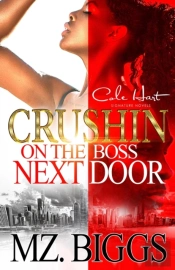 Crushin' On The Boss Next Door