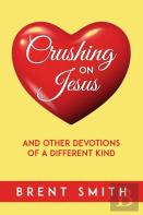 Crushing On Jesus