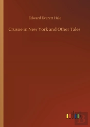 Crusoe In New York And Other Tales