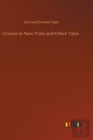 Crusoe In New York And Other Tales