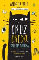 Cruz Credo, Bate na Madeira...