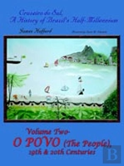 Cruzeiro Do Sul, A History Of Brazil'S Half-Millennium