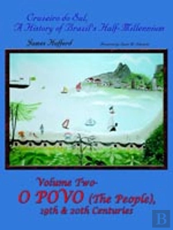 Bertrand.pt - Cruzeiro Do Sul, A History Of Brazil'S Half-Millennium