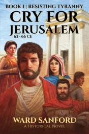 Cry For Jerusalem | Book 1 63-66 Ce