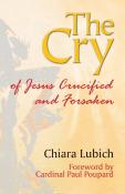 Cry Of Jesus Crucified And Forsaken