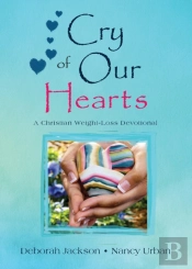 Cry Of Our Hearts