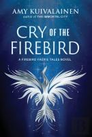 Cry Of The Firebird