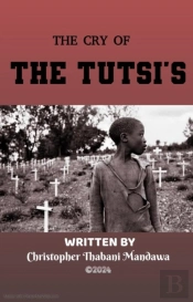 Cry Of The Tutsi'S