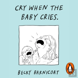 Bertrand.pt - Cry When The Baby Cries