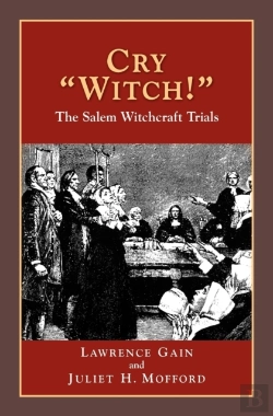 Bertrand.pt - Cry Witch!: The Salem Witchcraft Trials
