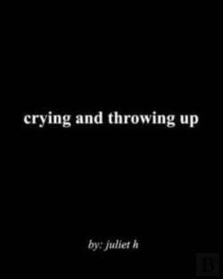 Bertrand.pt - Crying And Throwing Up