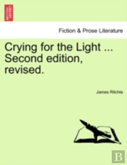 Bertrand.pt - Crying For The Light ... Second Edition,