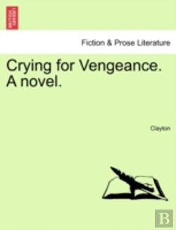 Bertrand.pt - Crying For Vengeance. A Novel.