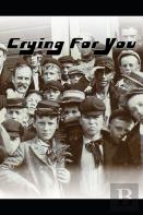 Crying For You