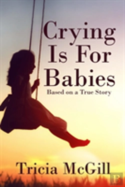 Bertrand.pt - Crying Is For Babies