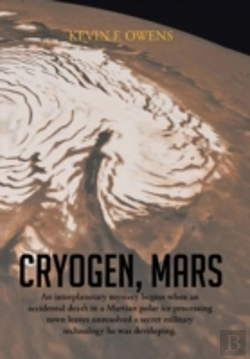 Bertrand.pt - Cryogen, Mars: An Interplanetary Espionage And Murder Mystery.