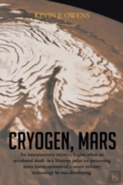 Bertrand.pt - Cryogen, Mars: An Interplanetary Espionage And Murder Mystery.