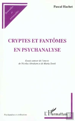 Bertrand.pt - Cryptes Et Fantômes En Psychanalyse