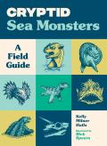 Cryptid Sea Monsters