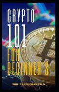 Crypto 101 For Beginner'S