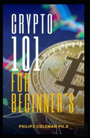 Crypto 101 For Beginner'S