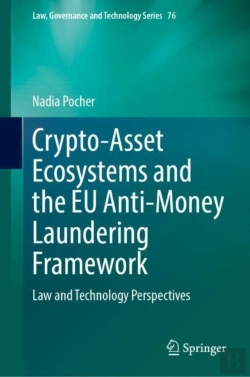 Bertrand.pt - Crypto-Asset Ecosystems And The Eu Anti-Money Laundering Framework