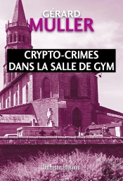 Crypto-Crimes Dans La Salle De Gym