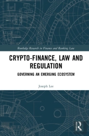 Crypto-Finance, Law And Regulation