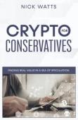Crypto For Conservatives