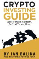 Crypto Investing Guide: How To Invest In